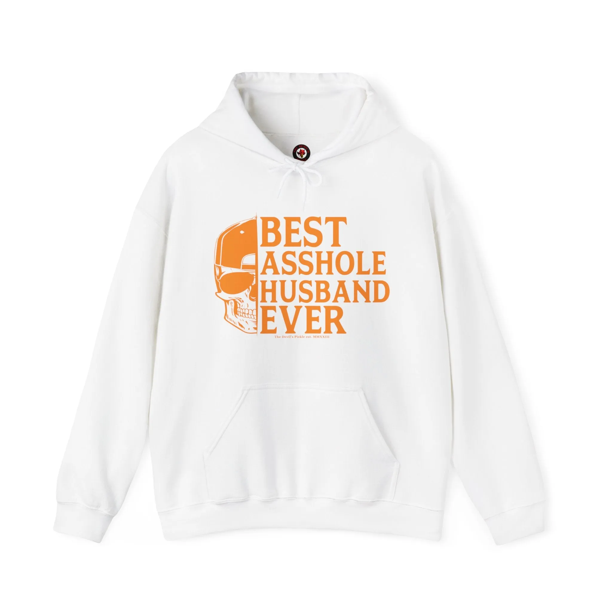 Best Asshole Husband Ever Hooded Sweatshirt