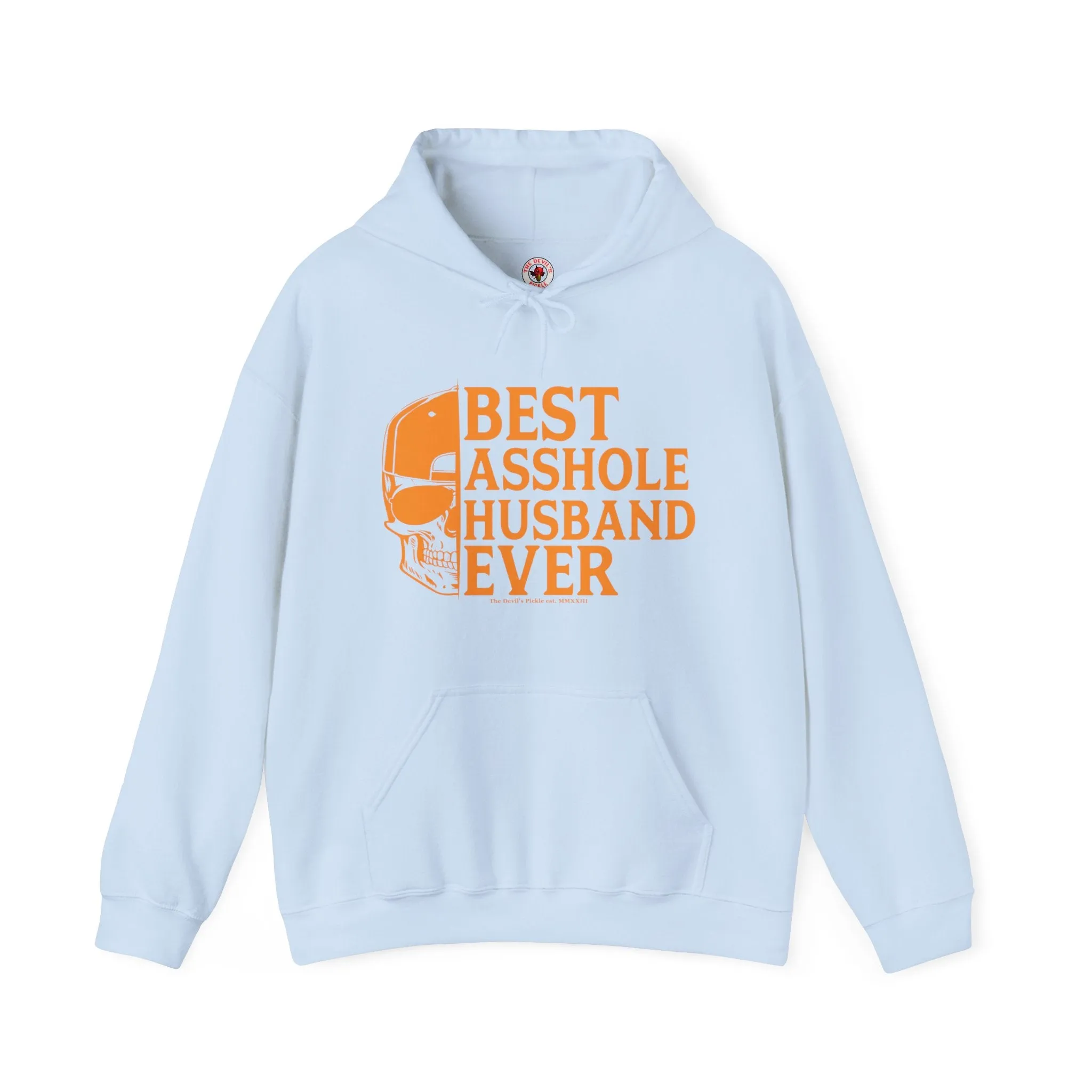 Best Asshole Husband Ever Hooded Sweatshirt