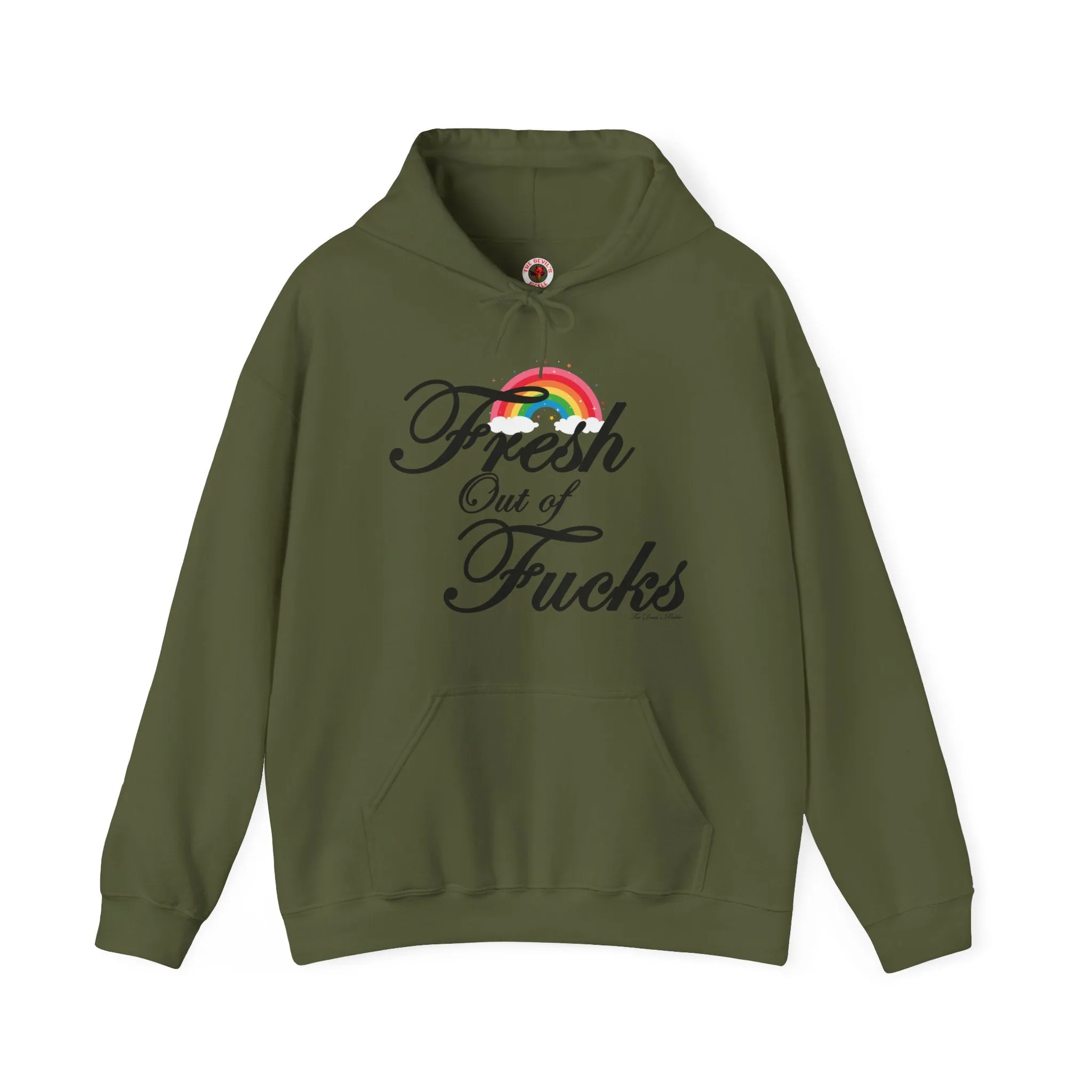 Fresh Out Of Fucks Hooded Sweatshirt