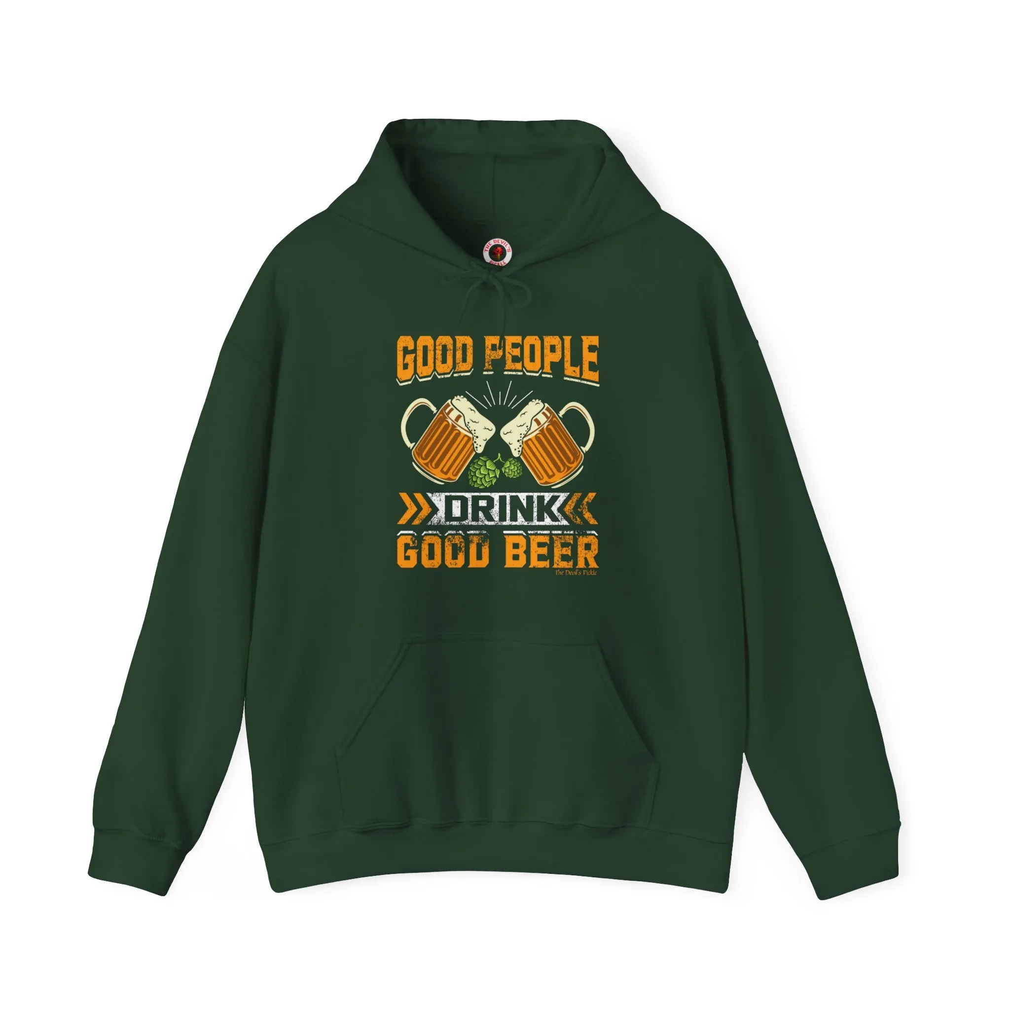 Good People Drink Good Beer Hooded Sweatshirt