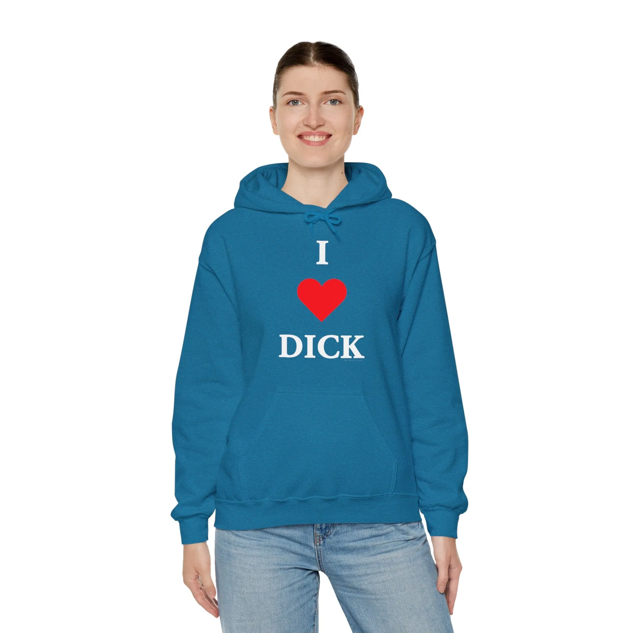 I Love Dick Hooded Sweatshirt